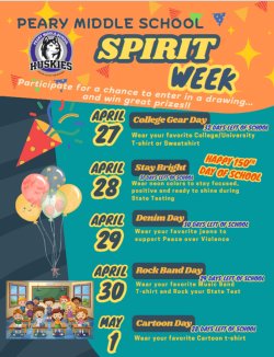 Huskies, It is Spirit Week, Show your Peary Pride, Please participate each day !